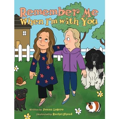 Remember Me When I'm with You