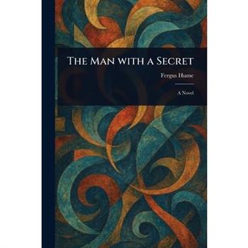 The Man With a Secret