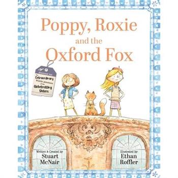 Poppy, Roxie and the Oxford Fox