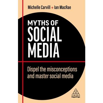 Myths of Social Media