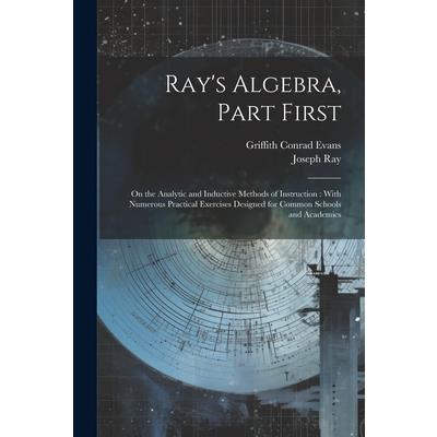 Ray's Algebra, Part First