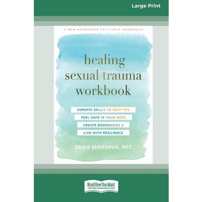 Healing Sexual Trauma Workbook