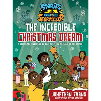 The Incredible Christmas Dream