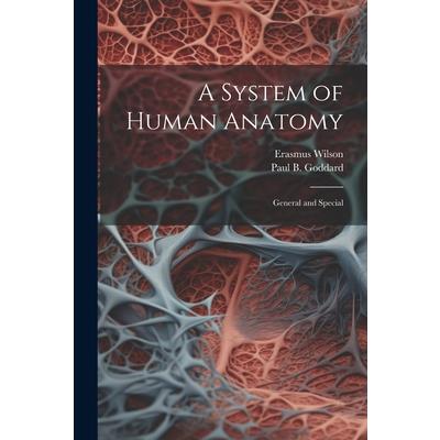 A System of Human Anatomy