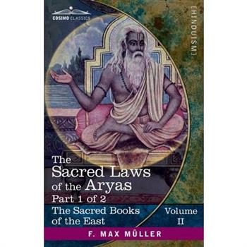 The Sacred Laws of the Aryas, Part I
