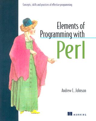 Elements of Programming With Perl