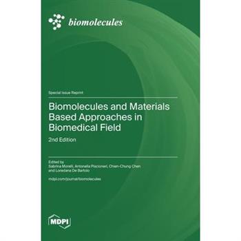Biomolecules and Materials Based Approaches in Biomedical Field