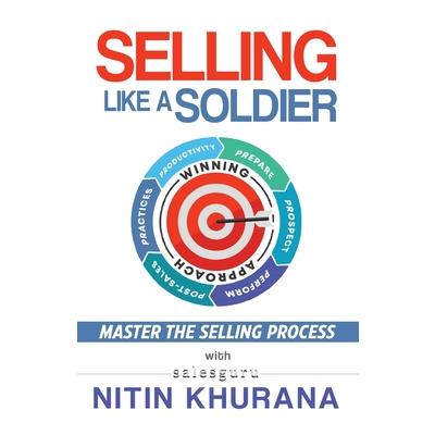 Selling Like a Soldier