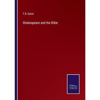 Shakespeare and the Bible