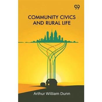 Community Civics And Rural Life