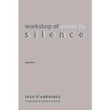 Workshop of Silence