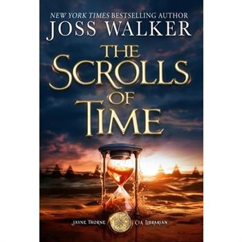 The Scrolls of Time