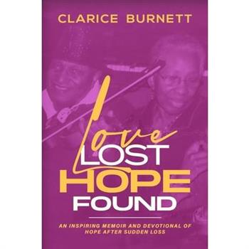 Love Lost Hope Found