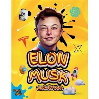 Elon Musk Book for Kids