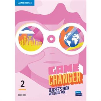 Game Changer Level 2 Teacher's Book with Digital Pack