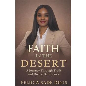 Faith in the Desert