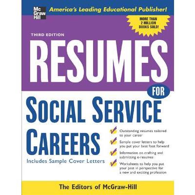 Resumes for Social Service Careers