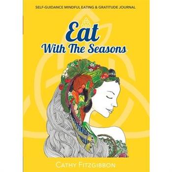 Eat With The Seasons