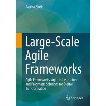 Large-Scale Agile Frameworks