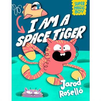 Super Magic Boy: I Am a Space Tiger