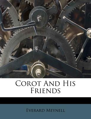 Corot and His Friends