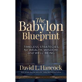 The Babylon Blueprint The Babylon Blueprint
