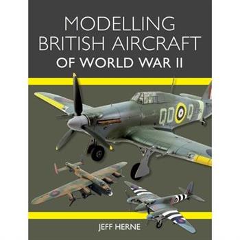 Modelling British Aircraft of World War II