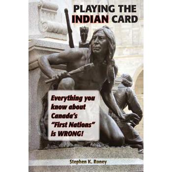 Playing the Indian Card