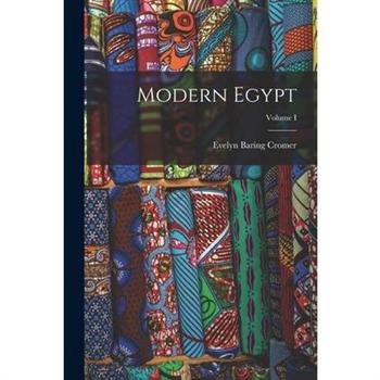 Modern Egypt; Volume I