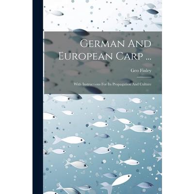 German And European Carp ...
