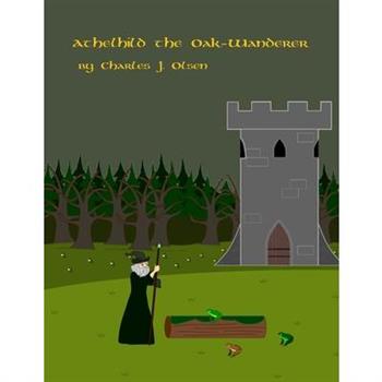 Athelhild the Oak-Wanderer