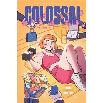 Colossal (Volume 1)
