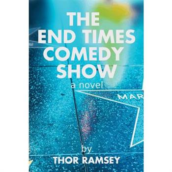 The End Times Comedy Show