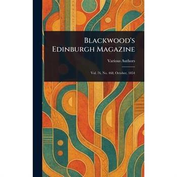 Blackwood's Edinburgh Magazine