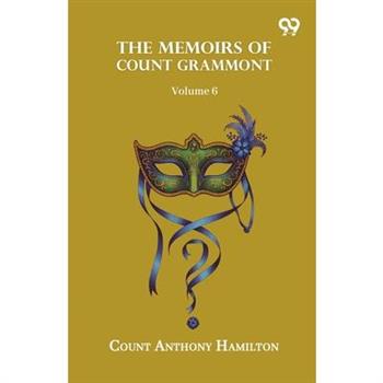 The Memoirs Of Count Grammont