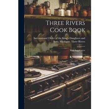 Three Rivers Cook Book
