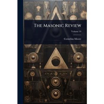 The Masonic Review
