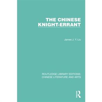 The Chinese Knight-Errant