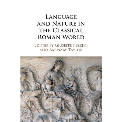 Language and Nature in the Classical Roman World