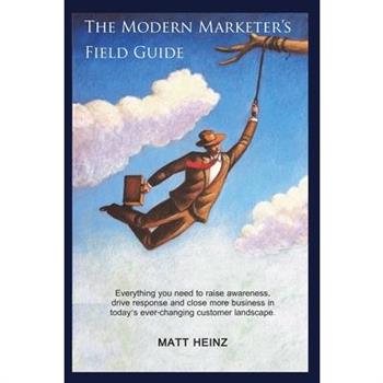 The Modern Marketer's Field Guide