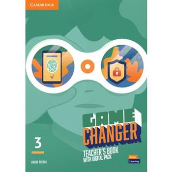 Game Changer Level 3 Teacher's Book with Digital Pack