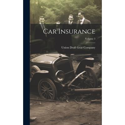 Car Insurance; Volume 3
