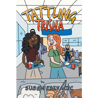 Tattling Trisha