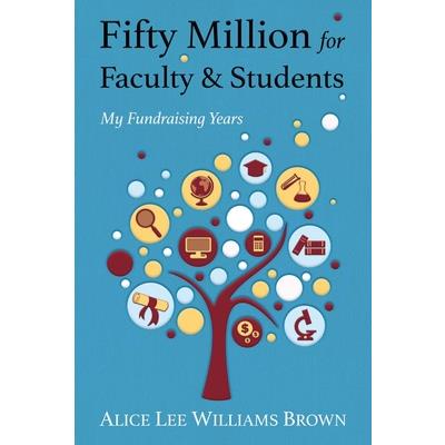 Fifty Million for Faculty and Students