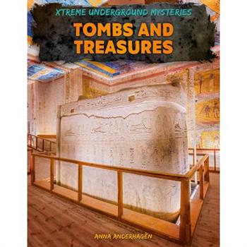 Tombs and Treasures