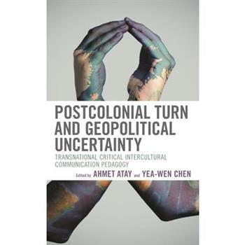 Postcolonial Turn and Geopolitical Uncertainty