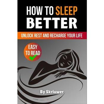 How to Sleep Better
