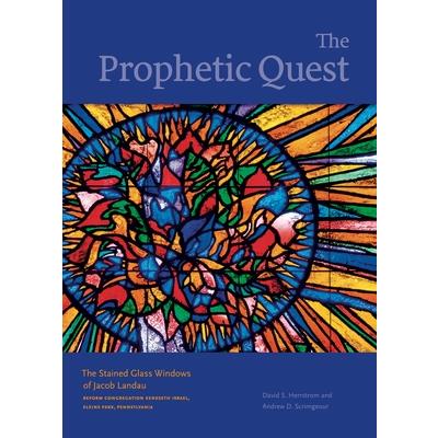 The Prophetic Quest