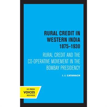 Rural Credit in Western India 1875-1930