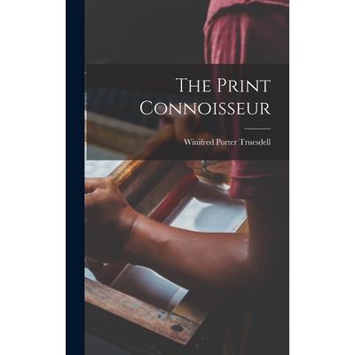 The Print Connoisseur